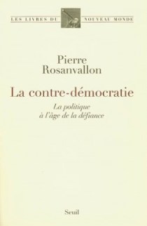 la-contre-democratie-la-politique-a-l-age-de-la-defiance-9808-250-400